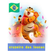 cruzeiro das loucas (2002) torrent